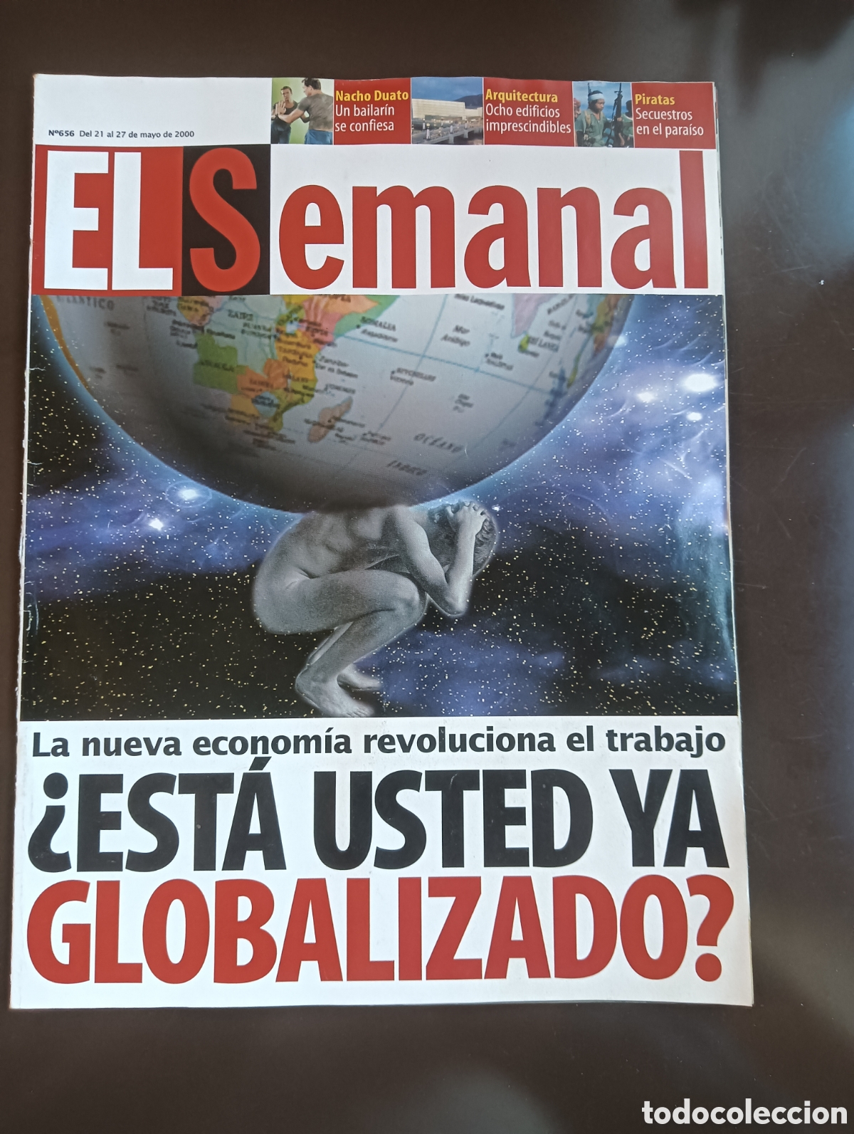 Coleccionismo de Revista Cambio 16: EL SEMANAL SUPLEMENTO NACHO DUATO ARQUITECTURA PIRATAS N&ordm; 656 MAYO 2000