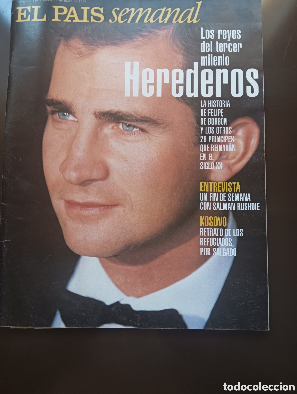 Sammeln von Zeitschriften Cambio 16: REVISTA EL PAIS SEMANAL A&Ntilde;O 1999 N&ordm; 1180 LOS REYES DEL TERCER MILENIO HEREDEROS FELIPE DE BORBON KO