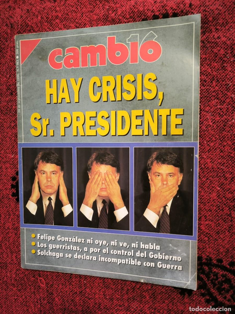 Colecionismo da Revista Cambio 16: Revista Cambio 16 N&ordm; 983 Septiembre 1990 | Crisis Del Gobierno, Guerra Del Golfo Y Econom&iacute;a