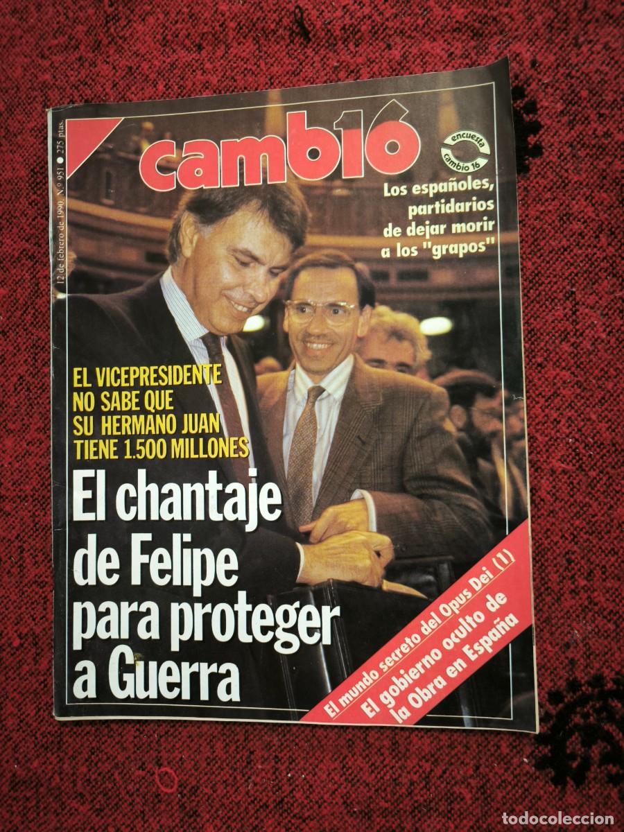 Collezionismo di Rivista Cambio 16: Revista Cambio 16 N&ordm; 951 A&ntilde;o 1990 | Caso Juan Guerra, Opus Dei Y Felipe Gonz&aacute;lez