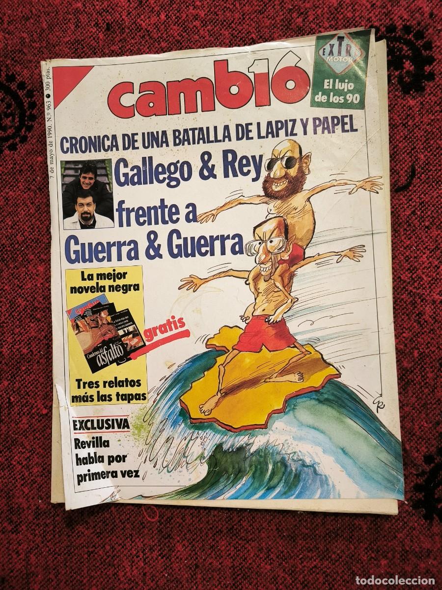 Colecionismo da Revista Cambio 16: Revista Cambio 16 N&ordm; 963 A&ntilde;o 1990 | Gallego Y Rey Contra Guerra | Humor Y Pol&iacute;tica Espa&ntilde;ola