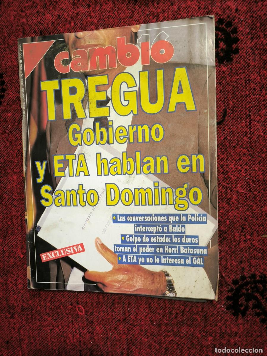 Collezionismo di Rivista Cambio 16: Revista Cambio 16 N&ordm; 994 Diciembre 1990 ETA Gobierno Tregua Santo Domingo Exclusiva