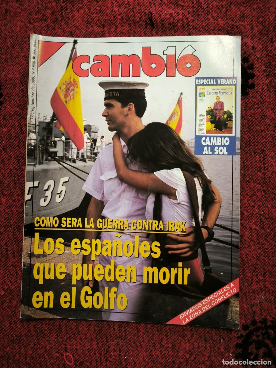 Colecionismo da Revista Cambio 16: Revista Cambio 16 N&ordm; 980 Septiembre 1990 Guerra del Golfo Irak Armada Espa&ntilde;ola Ibiza Matutes