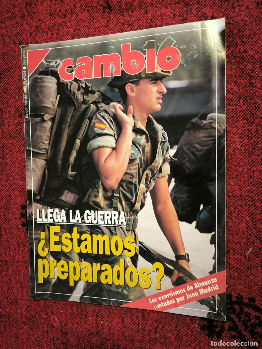 Colecionismo da Revista Cambio 16: Revista Cambio 16 N&ordm; 984 Octubre 1990 Guerra del Golfo Irak Exorcismo Almansa Banco Herrero