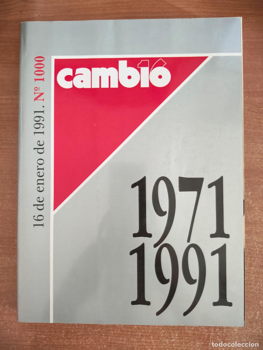 Coleccionismo de revista Cambio 16: Cambio 16 n&ordm; 1000 (1971 - 1991) - VV.AA