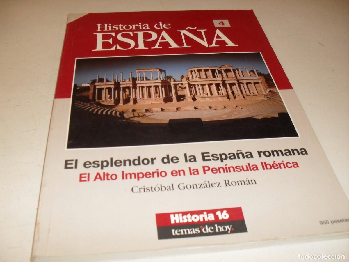 Coleccionismo de revista Cambio 16: HISTORIA DE ESPA&Ntilde;A N&ordm; 4,EL ESPLENDOR DE LA ESPA&Ntilde;A ROMANA.CAMBIO 16,1995