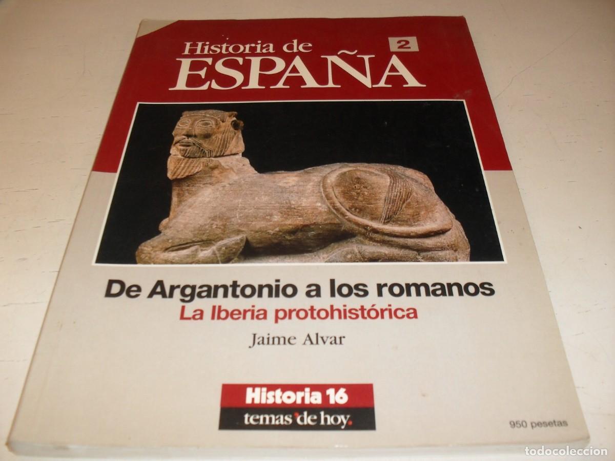 Coleccionismo de revista Cambio 16: HISTORIA DE ESPA&Ntilde;A N&ordm; 2,DE ARGANTONIO A LOS ROMANOS.CAMBIO 16,1995