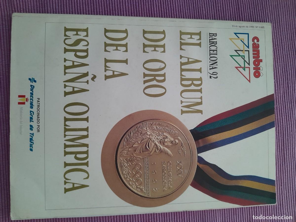 Coleccionismo de revista Cambio 16: CAMBIO 16. BARCELONA 92. EL ALBUM DE ORO DE LA ESPA&Ntilde;A OLIMPICA