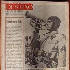 Coleccionismo de Revista Destino: PERIÓDICO DESTINO, CON NOTÍCIAS DE LA 2ª GUERRA MUNDIAL. Lote 15252957