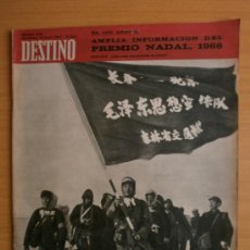 Coleccionismo de Revista Destino: DESTINO Nº1536. AÑO 1967. CHINA, VICENTE SOTO-PREMIO NADAL, DAMIA, ANJA SILJA.. Lote 37229884