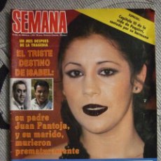 Coleccionismo de Revista Destino: REVISTA SEMANA Nº 2334(10-NOV-1984)-VIDA DE PAQUIRRI / ISABEL PANTOJA -BUSCADA !!-VER DESCRIPCION