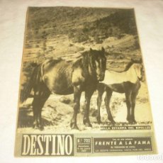 Coleccionismo de Revista Destino: DESTINO Nº 722 , JUNIO 1951 . BELLA ESTAMPA DEL RIPOLLES EN PORTADA.