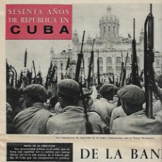 Coleccionismo de Revista Destino: AÑO 1962 SESENTA AÑOS DE REPUBLICA EN CUBA MUERTE RAQUEL MELLER POESIA EUGENIA RINCON RIA DE VIGO