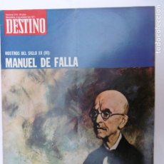 Coleccionismo de Revista Destino: REISTA DESTINO - Nº 1774 -1971 - MANUEL DE FALLA