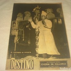 Coleccionismo de Revista Destino: DESTINO N.651. ENERO 1950. EL COCINERO SE DIVIERTE , CHOPIN EN MALLORCA.