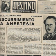 Coleccionismo de Revista Destino: AÑO 1958 MEDICINA DESCUBRIMIENTO ANESTESIA ES JONQUET MALLORCA JORGE ALOMAR RETABLO PINTURA RECORD. Lote 11848248