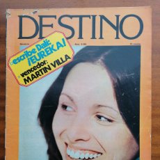 Coleccionismo de Revista Destino: REVISTA DESTINO N.º 2055 1977 ANA BELÉN, SALVADOR DALÍ, MARTÍN VILLA, MARGUERITE DURAS. Lote 366187346