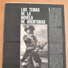 Coleccionismo de Revista Destino: LOS TEMAS DE LAS NOVELAS DE AVENTURAS - NÉSTOR LUJÁN, ALEIX VERDAGUER, FRANCISCO UMBRAL...