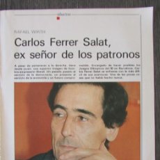 Coleccionismo de Revista Destino: RECORTE REVISTA DESTINO N.º 4 1985 CARLOS FERRER SALAT 4 PÁGS