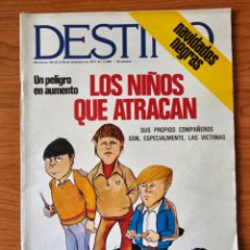 Collezionismo di Rivista Destino: REVISTA DESTINO 2098 1977 ROCA JUNYENT, FRANCESC MACIÁ, JUGUETES, NIÑOS ATRACADORES