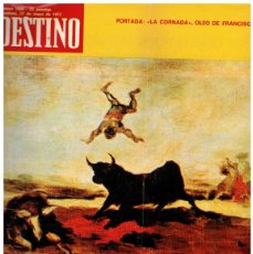 Coleccionismo de Revista Destino: 1972. EL PREMI BERTRANA. JOHN MAYALL EN EL PALAU. 80 AÑOS DE DARIUS MILHAUD. VIDA BARCELONESA 1870.