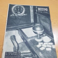 Coleccionismo de Revista Destino: REVISTA DESTINO AÑO 1958 Nº1086 LA GUILLOTINA DE LA IV REPUBLICA