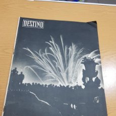 Coleccionismo de Revista Destino: REVISTA DESTINO AÑO 1958 Nº1089 LA NOCHE DE LOS FUEGOS