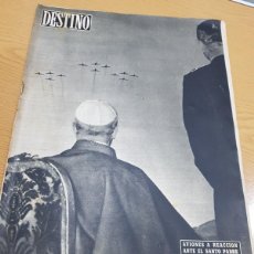Coleccionismo de Revista Destino: REVISTA DESTINO AÑO 1957 NUMERO 1059 AVIONES A REACCION ANTE EL SANTO PADRE