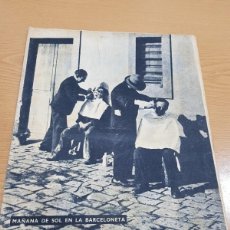 Coleccionismo de Revista Destino: REVISTA DESTINO AÑO 1950 MAÑANA DE SOL EN LA BARCELONETA