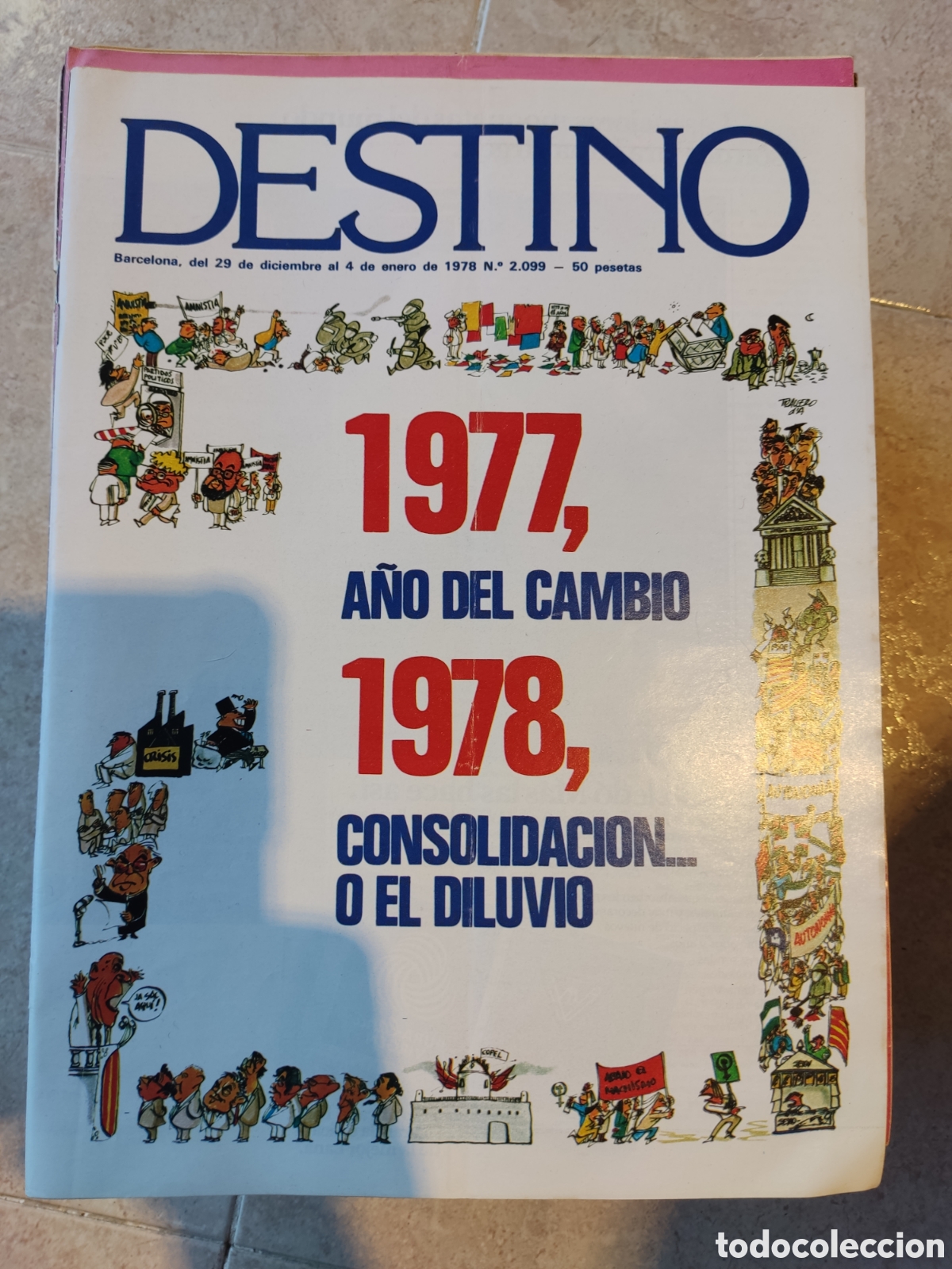 Coleccionismo de Revista Destino: Revista Destino (1978)ejemplares 2099 a 2159 excepto 2120
