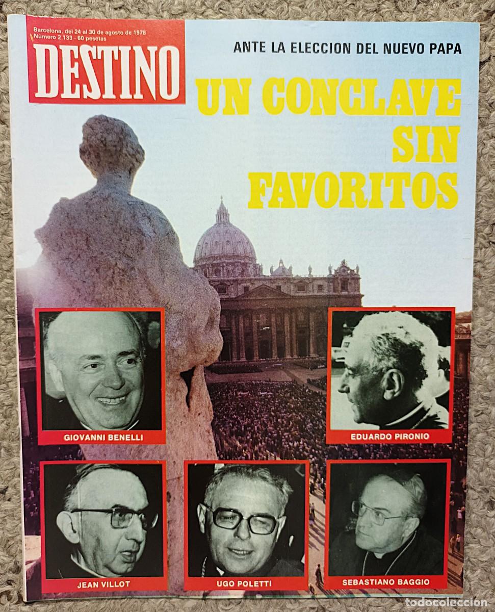 Coleccionismo de revista Destino: REVISTA DESTINO N&ordm; 2.133 DEL 24 AL 30 DE AGOSTO DE 1978