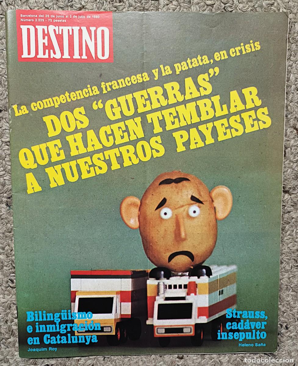Coleccionismo de revista Destino: REVISTA DESTINO N&ordm; 2.229 DEL 26 DE JUNIO AL 2 DE JULIO DE 1980
