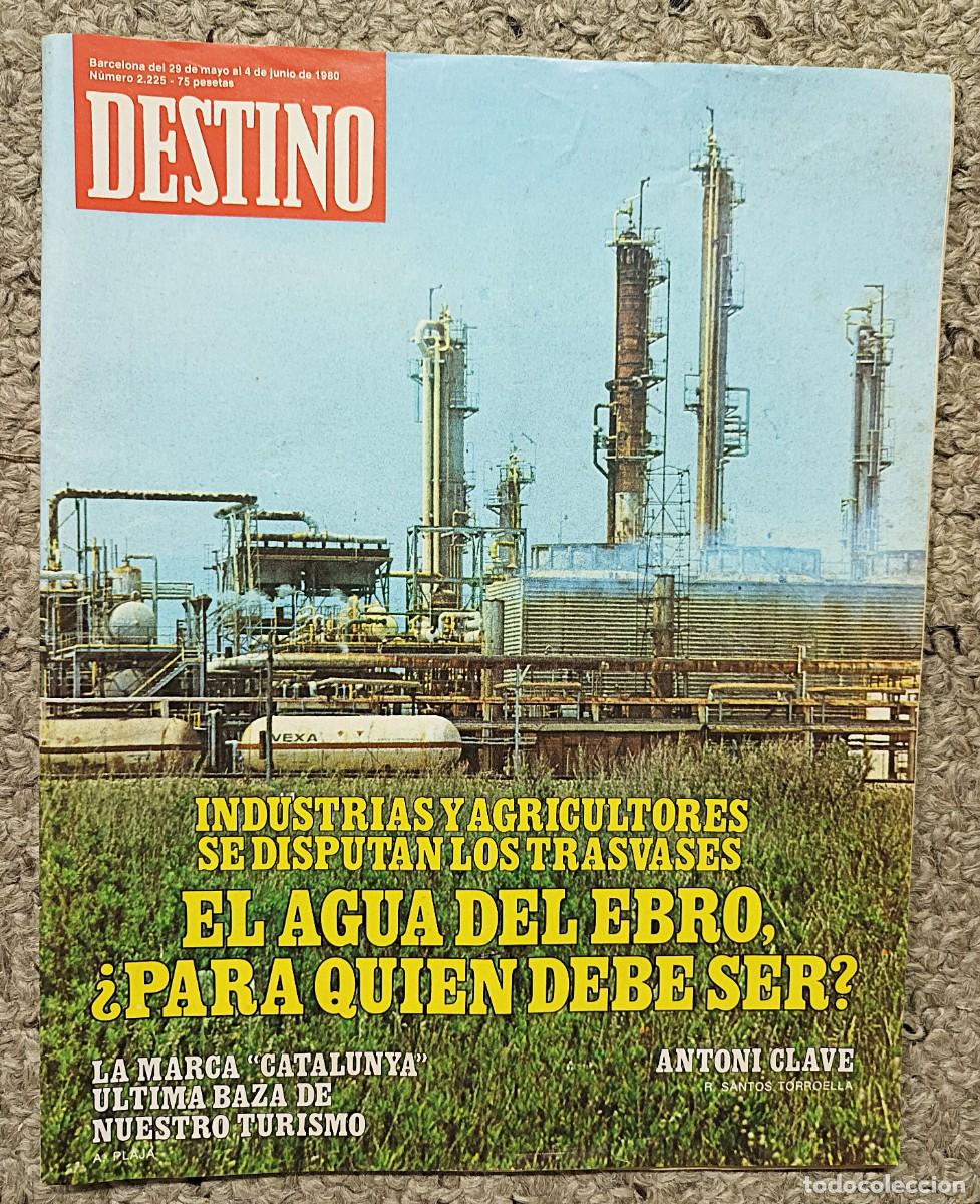 Coleccionismo de revista Destino: REVISTA DESTINO N&ordm; 2.225 DEL 29 DE MAYO AL 4 DE JUNIO DE 1980