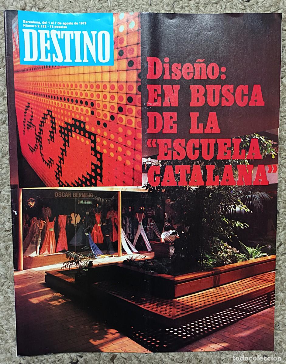 Coleccionismo de revista Destino: REVISTA DESTINO N&ordm; 2.182 DEL 1 AL 7 DE AGOSTO DE 1979