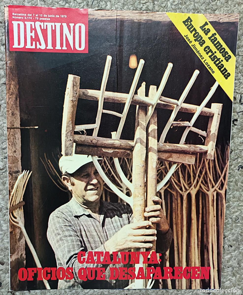 Coleccionismo de revista Destino: REVISTA DESTINO N&ordm; 2.174 DEL 7 AL 13 DE JUNIO DE 1979
