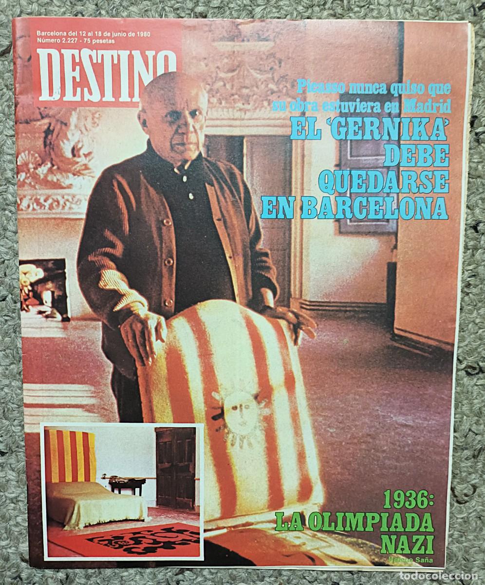 Collectionnisme de Magazine Destino: REVISTA DESTINO N&ordm; 2.227 DEL 12 AL 18 DE JUNIO DE 1980