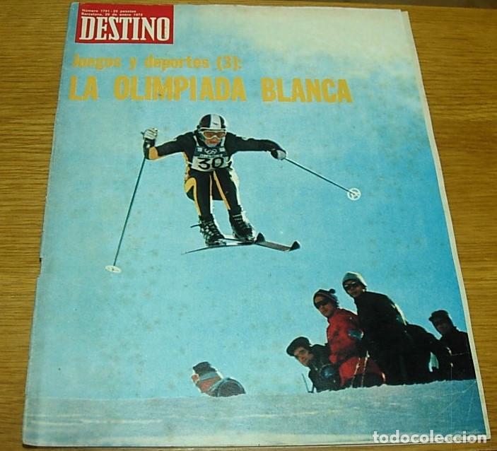 Coleccionismo de revista Destino: Revista DESTINO n&ordm; 1791 La Olimpiada Blanca MANOLO ESCOBAR PISTA DE HIELO PALAU BLAUGRANA 1972