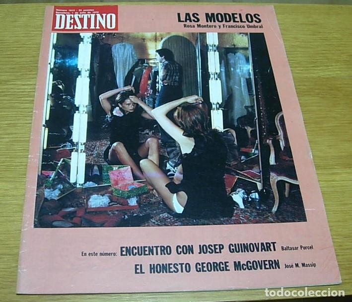 Coleccionismo de revista Destino: Revista DESTINO n&ordm; 1813 Las Modelos 1972 entrevista a JOSEP GUINOVART Motor : EMERSON FITTIPALDI