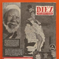 Coleccionismo de Revista Diez Minutos: REVISTA DIEZ MINUTOS Nº 33 DEL 13-4-1952. Lote 16300646