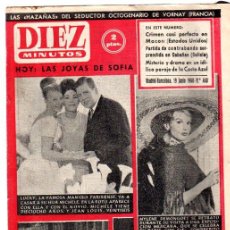 Coleccionismo de Revista Diez Minutos: REVISTA DIEZ MINUTOS, 1960, Nº 460, LAS JOYAS DE SOFÍA, DRAMA EN LA COSTA AZUL, CRIMEN EE.UU, MYLENE. Lote 31965492