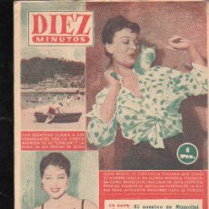 Coleccionismo de Revista Diez Minutos: REVISTA DIEZ MINUTOS. JULIO 1956. NUM. 256 - SAN SEBASTIAN, GIOIA MORITZ, AVA GARDNER. Lote 32633918