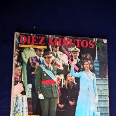 Coleccionismo de Revista Diez Minutos: REVISTA DIEZ MINUTOS - EL REY CON SU PUEBLO – Nº 1267 AÑO 1975. Lote 87114072