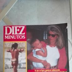 Coleccionismo de Revista Diez Minutos: REVISTA DIEZ MINUTOS 1994 LOLITA CHAVARRI CARMINA SOFIA LOREN AZAFATAS TELECUPON RAQUEL REVUELTA. Lote 125803443