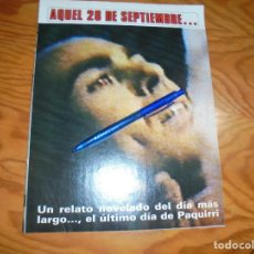 Coleccionismo de Revista Diez Minutos: RECORTE : AQUEL 26 DE SEPTIEMBRE...RELATO NOVELADO DE LA MUERTE DE PAQUIRRI. DIEZ M , OCTBRE 1985 ()