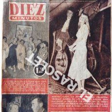 Coleccionismo de Revista Diez Minutos: ANTIGUA REVISTA DIEZ MINUTOS Nº 218 -30 OCTUBRE DE 1955 