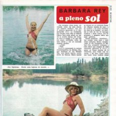 Coleccionismo de Revista Diez Minutos: BARBARA REY: ENTREVISTA Y GRAN REPORTAJE GRÁFICO. AÑOS 70