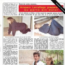 Coleccionismo de Revista Diez Minutos: AMPARO LARRAÑAGA: ENTREVISTA Y REPORTAJE GRÁFICO. 1982