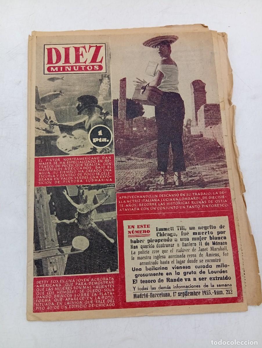 Coleccionismo de Revista Diez Minutos: REVISTA DIEZ MINUTOS. N&ordm; 212. A&Ntilde;O 1955. LA BELLA ITALIANA LUCIANA LOMBARDI. LA HERMANA DEL ... LEER