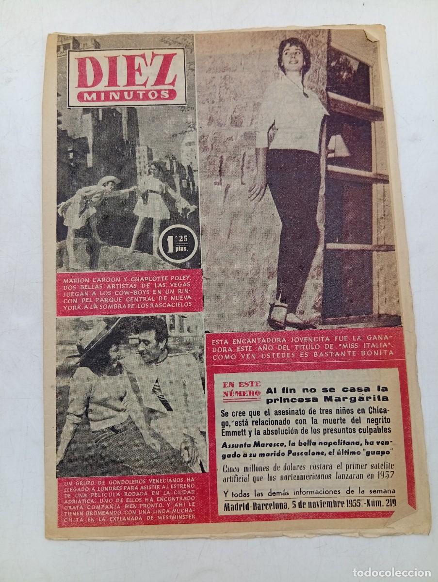 Coleccionismo de Revista Diez Minutos: REVISTA DIEZ MINUTOS. N&ordm; 219. A&Ntilde;O 1955. MARIE-CHANTAL EN CARNE Y HUESO. 25 JAPONESITAS DESFI... LEER