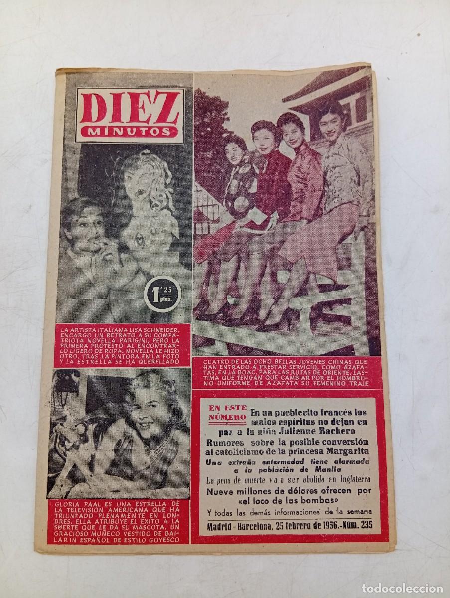 Coleccionismo de Revista Diez Minutos: REVISTA DIEZ MINUTOS. N&ordm; 235. A&Ntilde;O 1956. LA ARTISTA ITALIANA LISA SCHEIDER. PRINCESA MARGARITA.. LEER